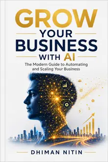Book: Grow Your Business With AI by Dhiman Nitin